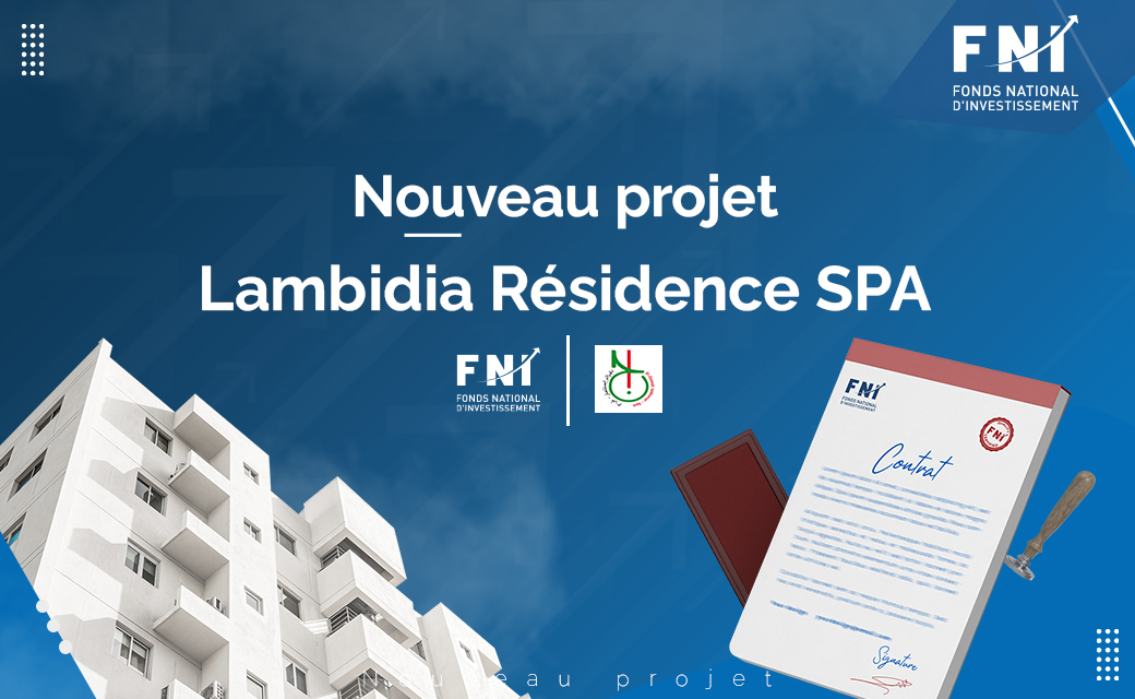 Création d’une nouvelle société « LAMBIDIA Résidence SPA »